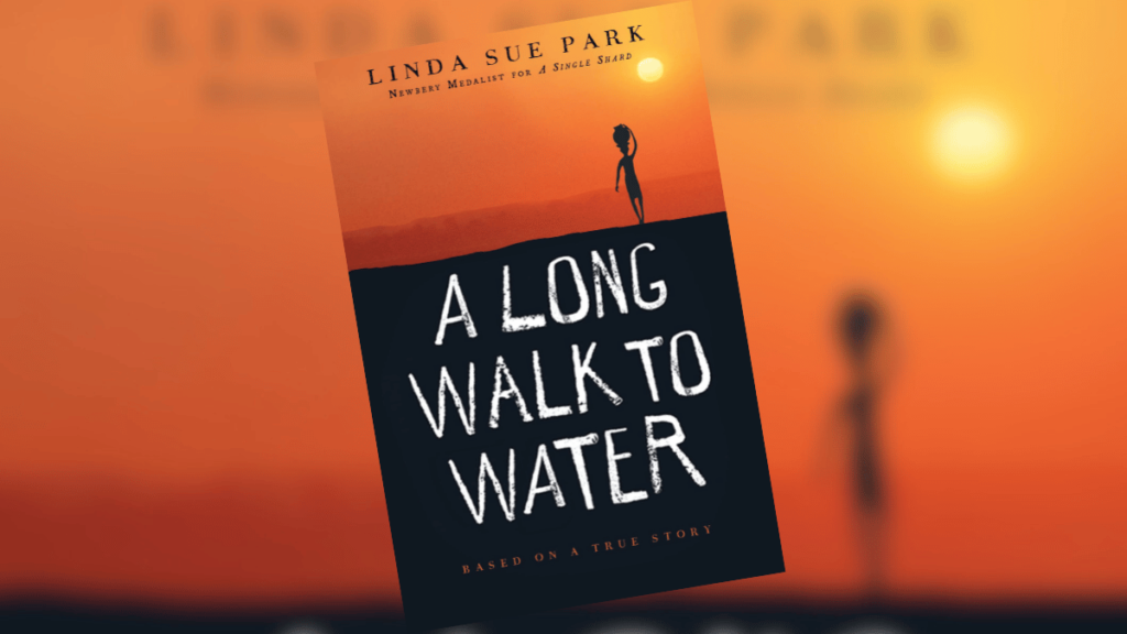 A Long Walk to Water