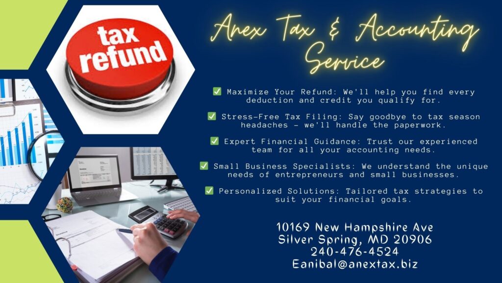 Anex Professional Tax & Accounting Services – ለእርስዎ የግብር እና የሂሳብ አገልግሎት ፍላጎቶች