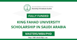 King Fahd University Scholarship 2024