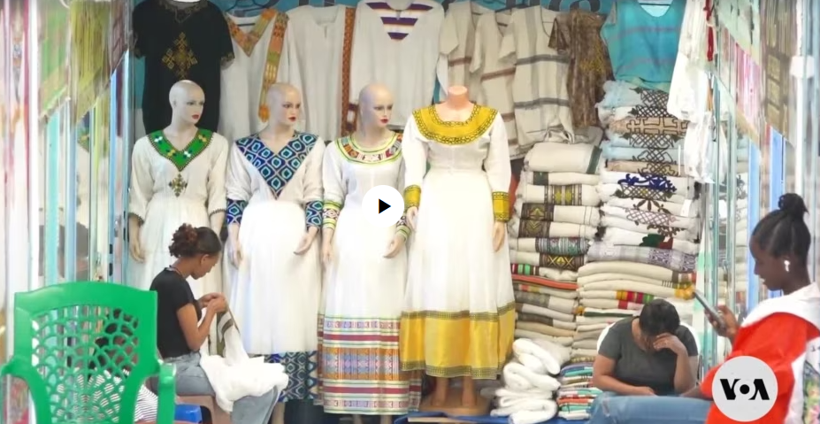 Businesses in Ethiopian Traditional Clothing Market Say Chinese Competition Is Unfair