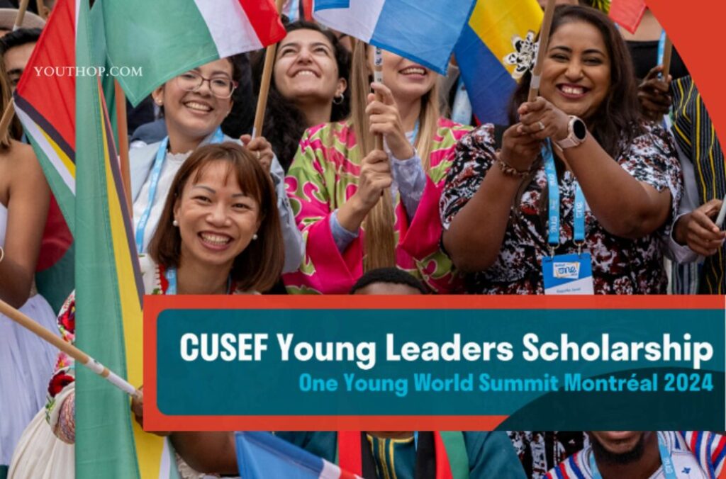 CUSEF Young Leaders Scholarship 2024 in Canada