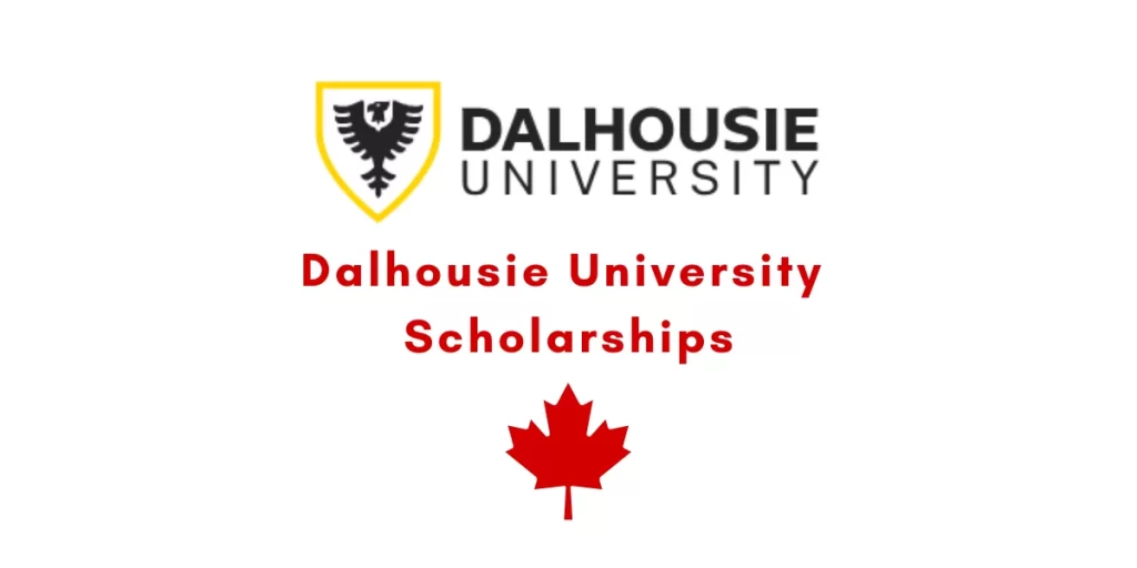 Dalhousie University Scholarships In Canada 2024