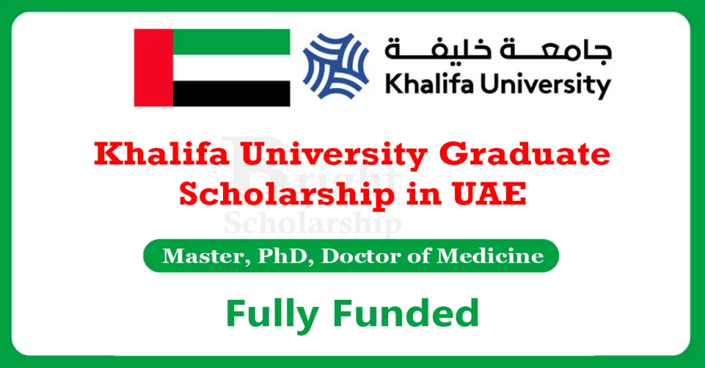 Khalifa University Graduate Scholarship 2024-25 in UAE
