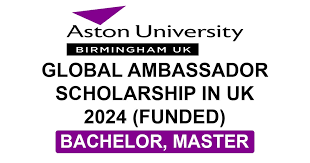 Aston University Global Scholarship In UK 2024