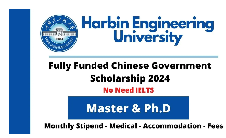 Harbin Engineering University CSC Scholarship 2024