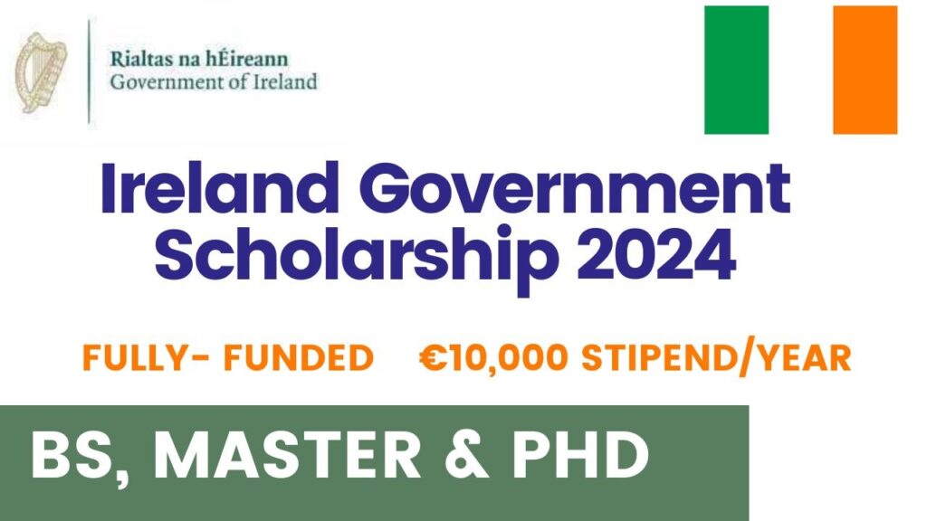 Irish Government GOIIES Scholarships 2024-25 in Ireland