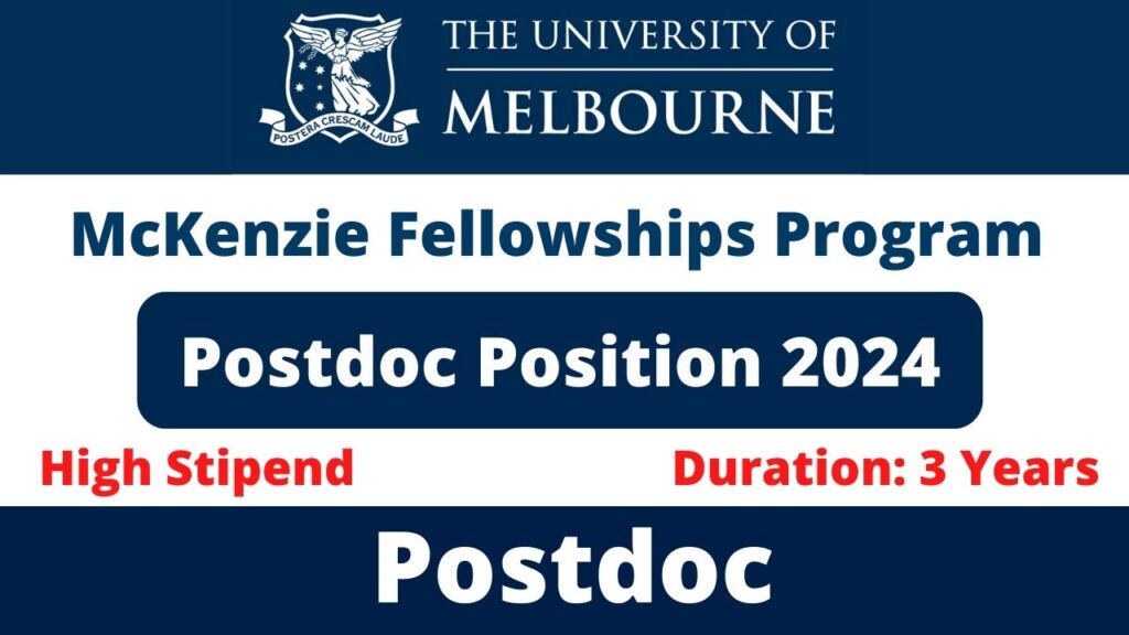 McKenzie Fellowships Program Postdoc Position 2024 in Australia