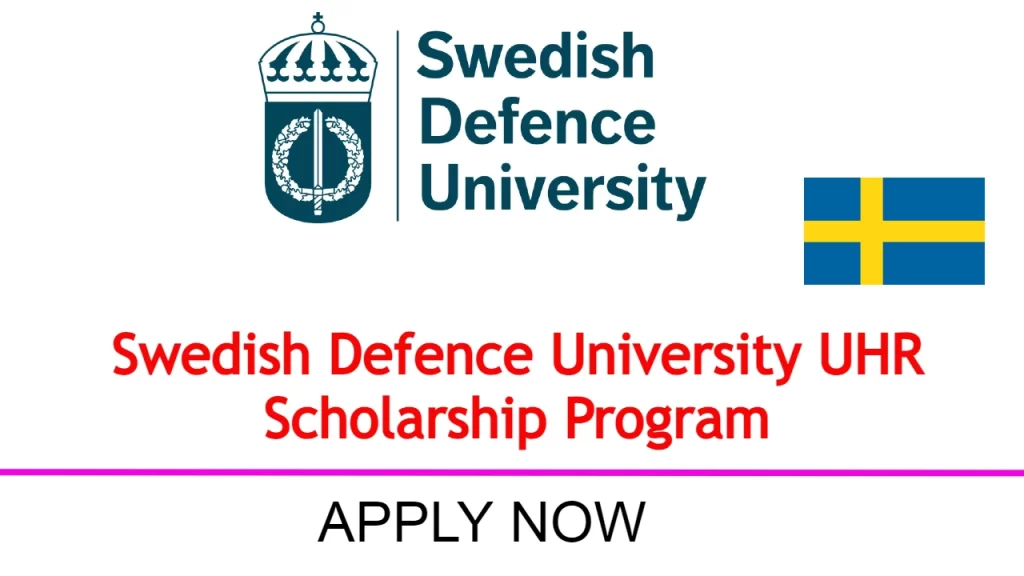 Swedish Defence University UHR Scholarship 2024-25 in Sweden