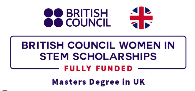 British Council Stem Scholarship 2024-25