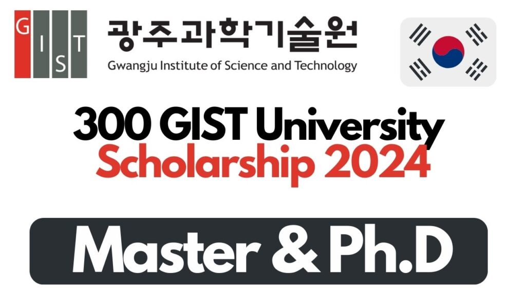 GIST University Scholarship 2024 in South Korea