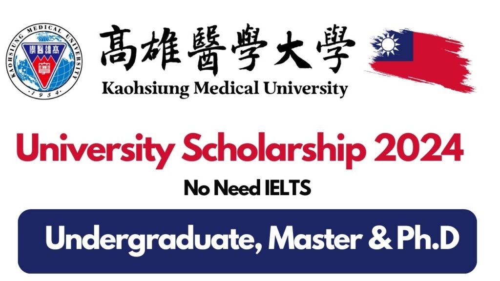 Kaohsiung Medical University Scholarship 2024 in Taiwan