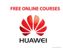 Huawei Free Online Courses 2024-25 with Certificate