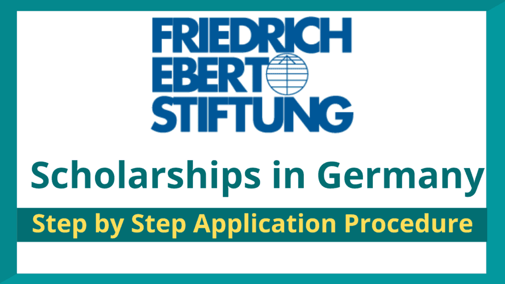 Friedrich Ebert Foundation Scholarship 2024-25 in German