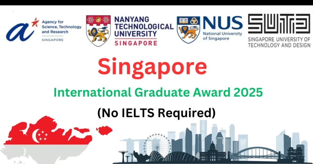 Singapore International Graduate Award 2025 without IELTS