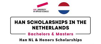 HAN Scholarships 2024 for International Students in Netherlands