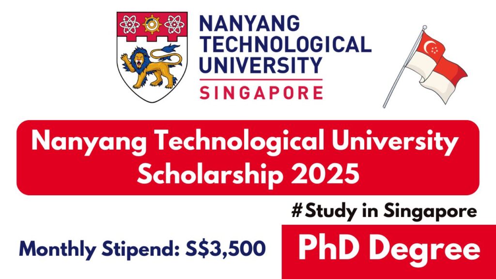 Nanyang Technological University PhD Scholarship 2025