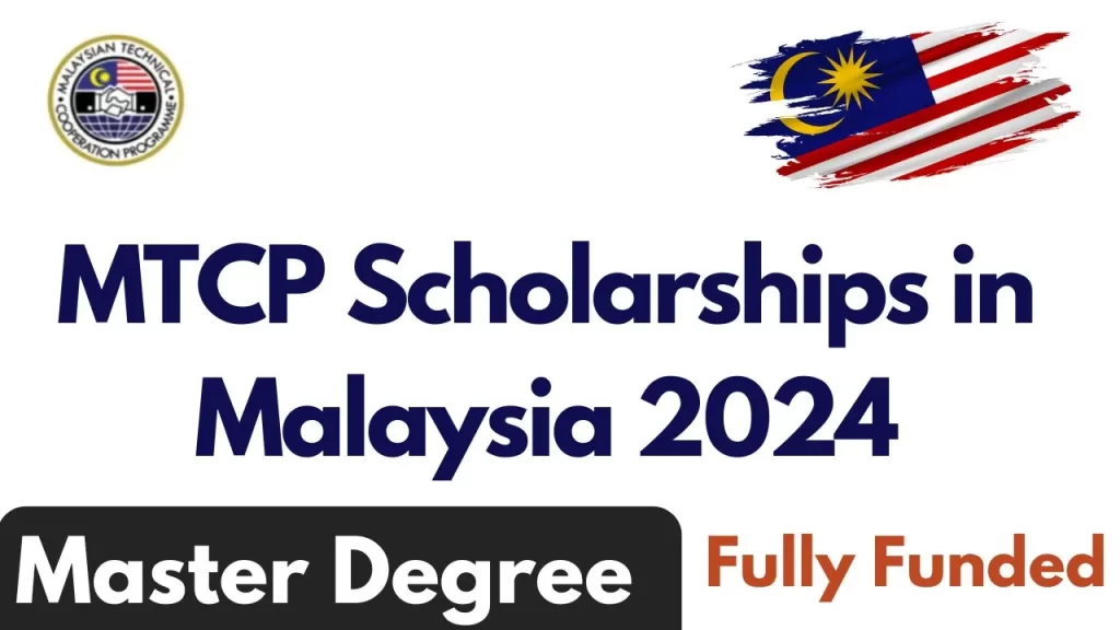 MTCP Scholarships in Malaysia 2024