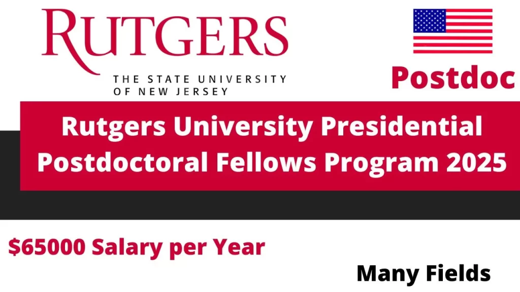 Rutgers University Presidential Postdoctoral Fellows Program 2025, USA