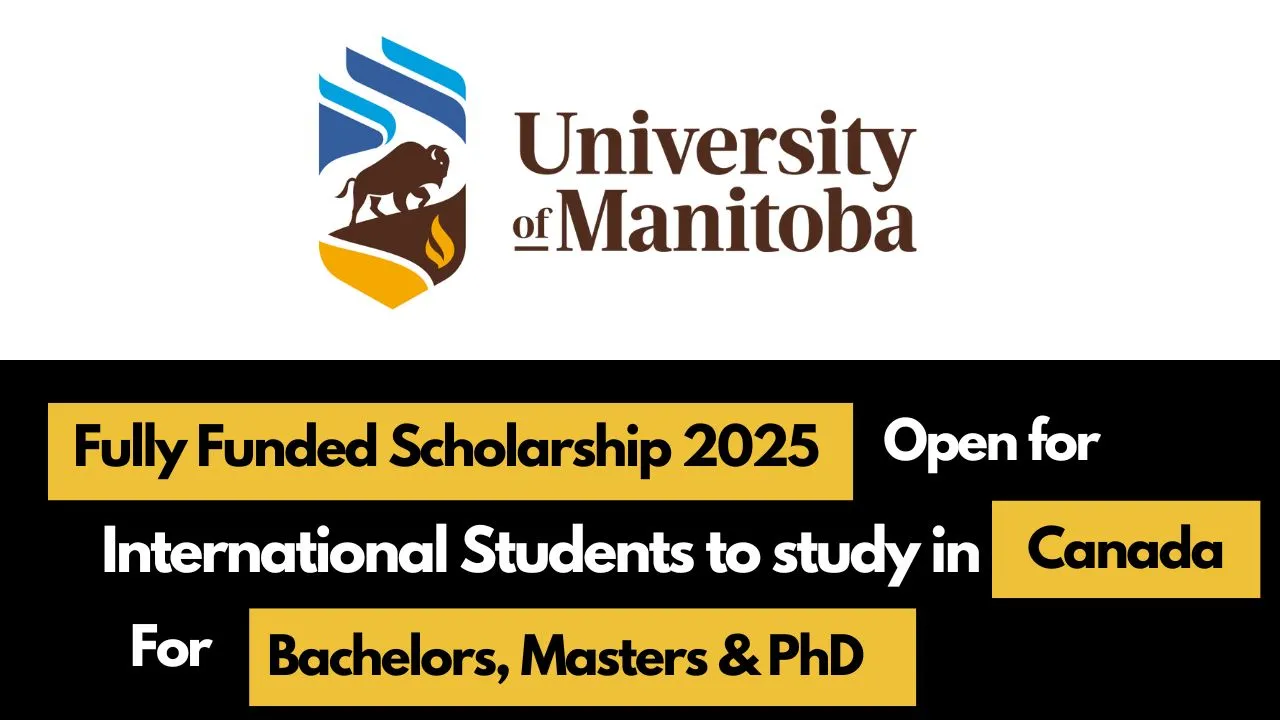 University of Manitoba Scholarships 2025 in Canada