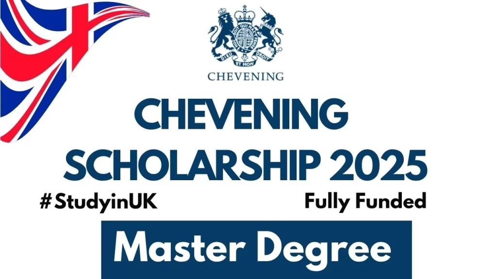 British Chevening Scholarship 2025 Applications