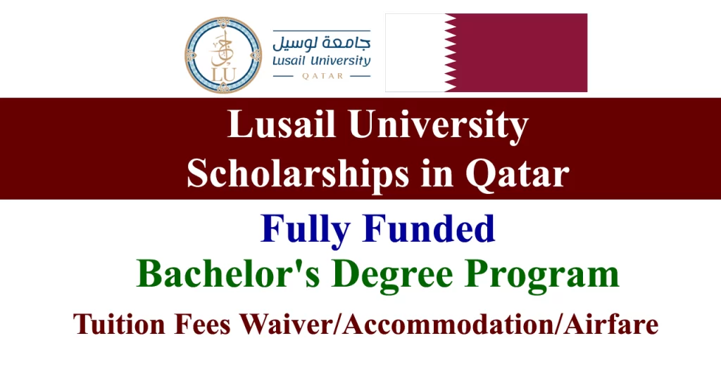 Lusail University Scholarships 2025 in Qatar