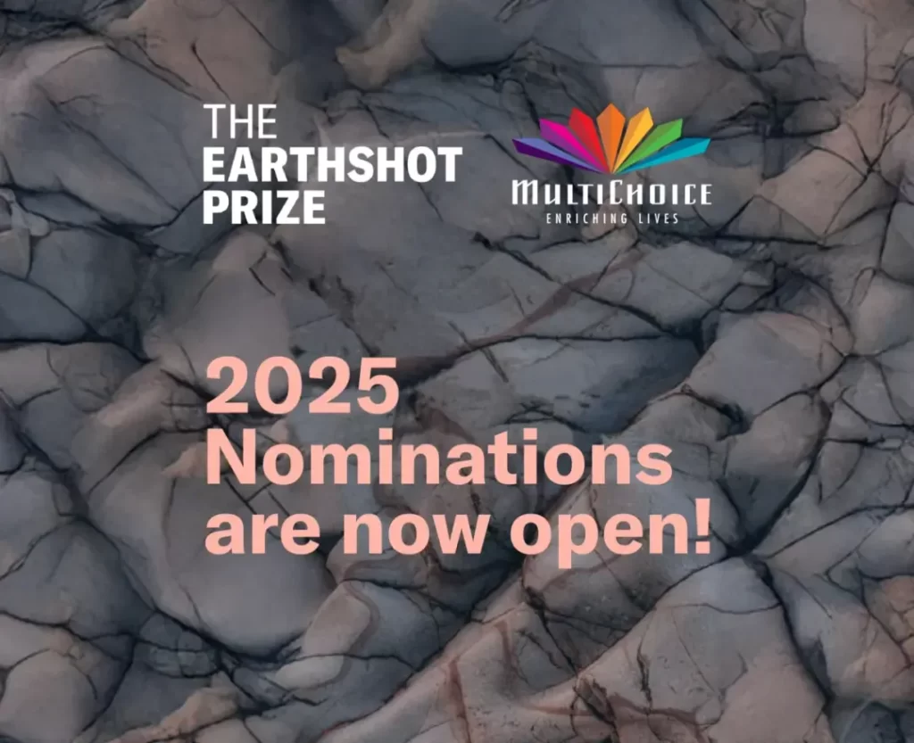 Call for Entries: The Earthshot Prize 2025 – Seeking Groundbreaking Solutions to Restore Our Planet