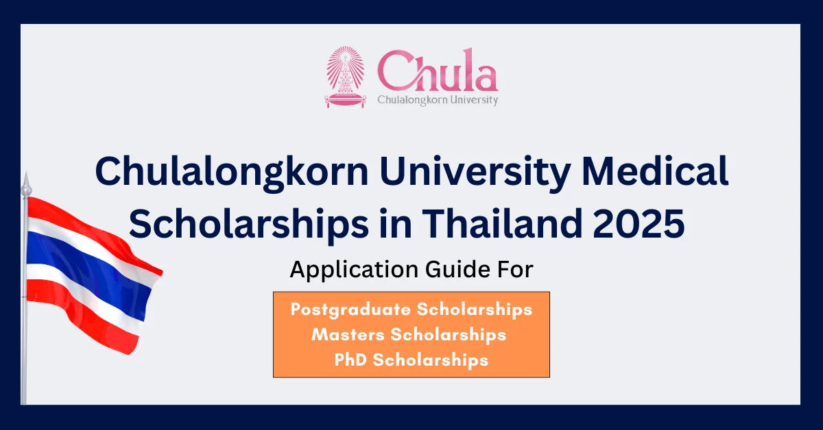 Chulalongkorn University Thailand Government Scholarships 2025