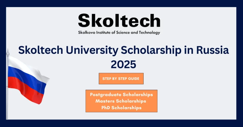 Skoltech University Russia Scholarship 2025