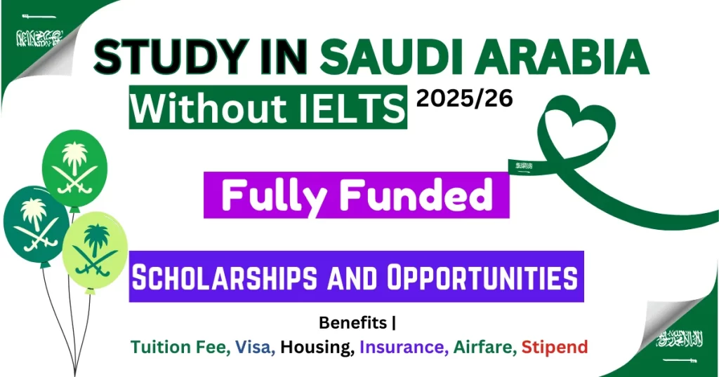 King Abdulaziz University Scholarship 2025-26 in Saudi Arabia