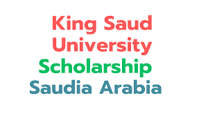 King Saud University Scholarship 2026 in Saudi Arabia