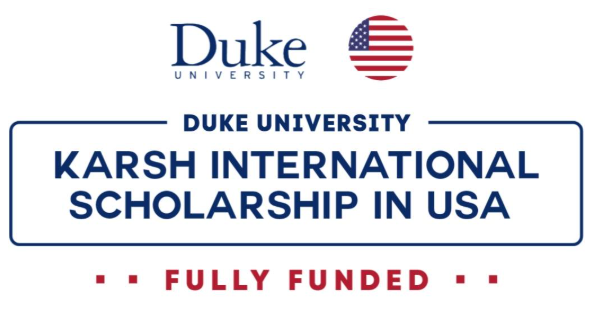 Duke University Karsh Scholarship 2025 in USA