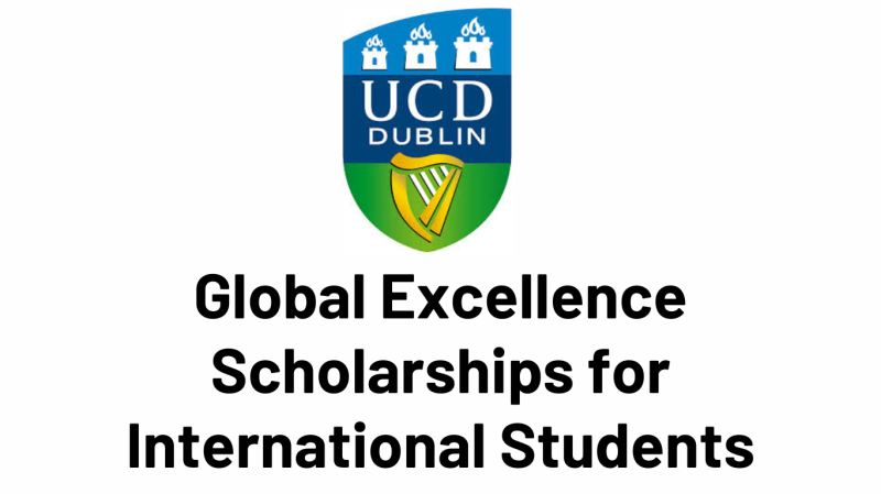 UCD Global Excellence Scholarships 2026 in Ireland