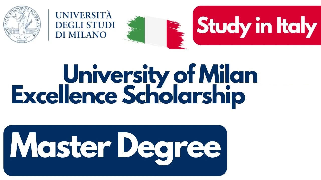 Milan University Excellence Scholarship 2026-27 in Italy
