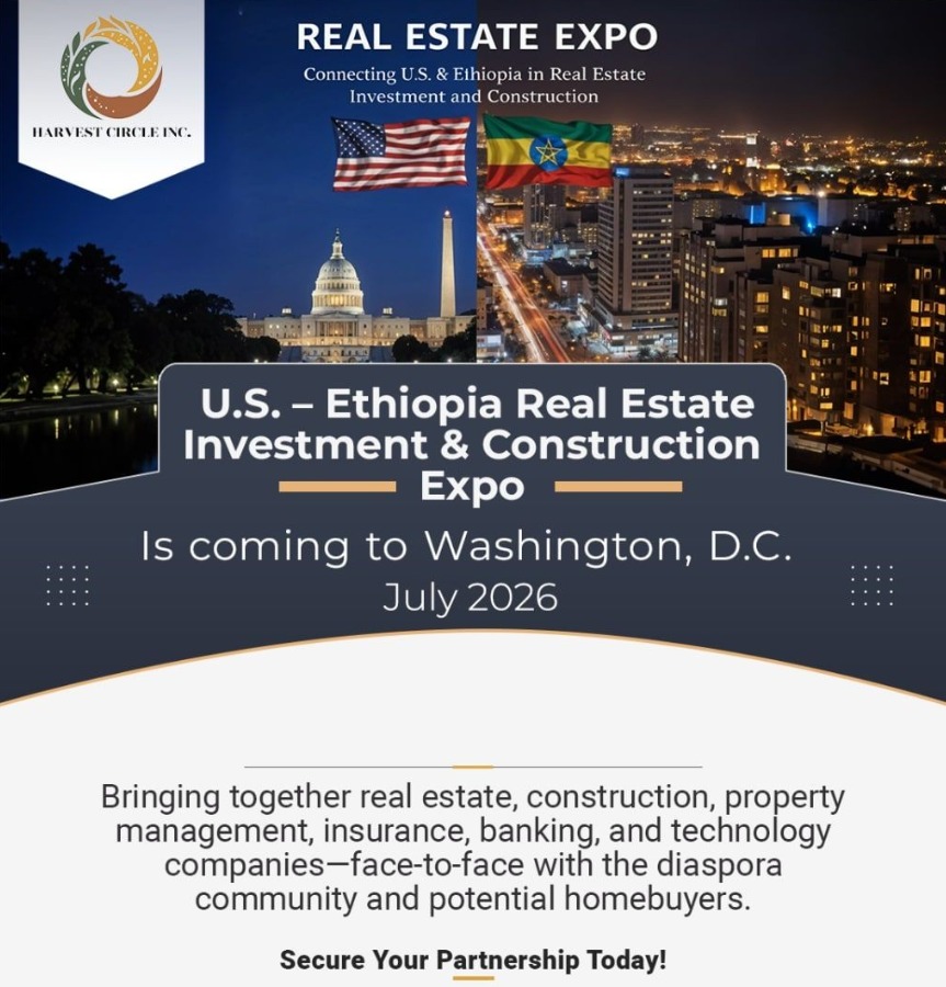 Ethiopian Diaspora Invited to U.S.–Ethiopia Real Estate & Construction Expo in Washington, DC